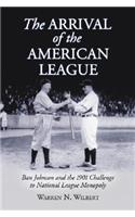 Arrival of the American League