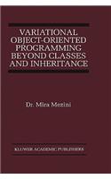 Variational Object-Oriented Programming Beyond Classes and Inheritance