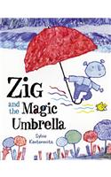 Zig and the Magic Umbrella