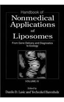 Handbook of Nonmedical Applications of Liposomes, Vol IV From Gene Delivery and Diagnosis to Ecology