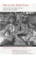 War in the Tribal Zone