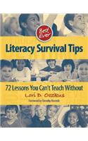 Best Ever Literacy Survival Tips