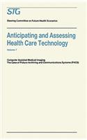 Anticipating and Assessing Health Care Technology