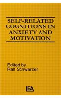 Self-related Cognitions in Anxiety and Motivation