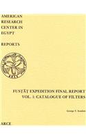 Fustat Expedition Final Report. Vol. 1