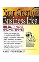 Your Great Business Idea