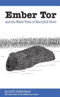 Ember Tor and the Water Voles of Merryhill River