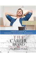 Career Planning and Personal Advancement Workbook