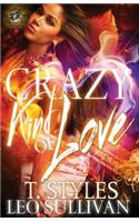 Crazy Kind of Love (The Cartel Publications Presents)