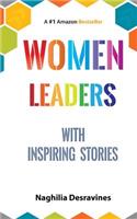 Women Leaders With Inspiring Stories