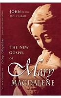 New Gospel of Mary Magdalene