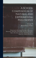School Compendium of Natural and Experimental Philosophy