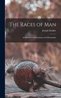 The Races of Man