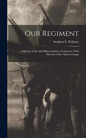 Our Regiment