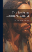 Supreme Godhead Christ