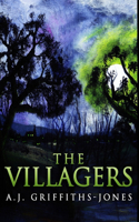 The Villagers: Premium Hardcover Edition