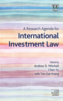 A Research Agenda for International Investment Law