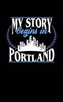 My Story Begins in Portland