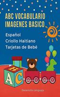 ABC Vocabulario Imagenes Basico Español Criollo Haitiano Tarjetas de Bebé