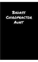 Badass Chiropractor Aunt