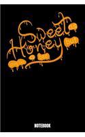 Sweet As Honey But Sting Like A Bee Notebook: Journal Gift ( 6 x 9 - 110 blank pages)