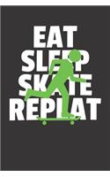 Notebook for sk8er sk8 longboard skate eat sleep