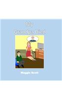 My Grandpa Died