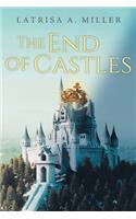 The End of Castles