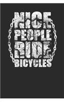 Nice People Ride Bicycles