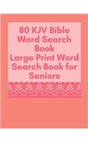 80 KJV Bible Word Search Book