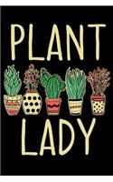 Plant Lady: A Notebook for Gardeners and the Crazy Plant Lady
