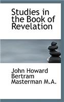 Studies in the Book of Revelation