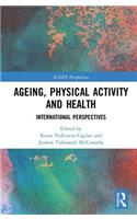 Ageing, Physical Activity and Health
