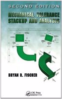 Mechanical Tolerance Stackup and Analysis, 2nd Edition