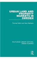 Urban Land and Property Markets in Sweden