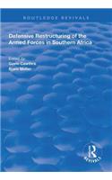 Defensive Restructuring of the Armed Forces in Southern Africa