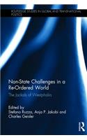 Non-State Challenges in a Re-Ordered World
