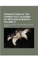 Transactions of the Connecticut Academy of Arts and Sciences (Volume 21)