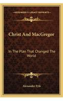 Christ and MacGregor