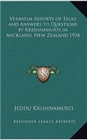 Verbatim Reports of Talks and Answers to Questions by Krishnamurti in Auckland, New Zealand 1934