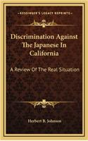 Discrimination Against the Japanese in California