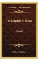 Dugdale Millions