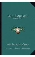 San Francisco: Magic City(English)