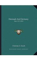 Denmark and Germany
