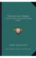 Trifles in Verse