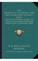 Church In The World, And The Church Of The First-Born