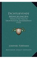 Dichtlievende Mengelingen