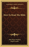 How To Read The Bible