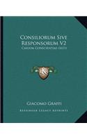 Consiliorum Sive Responsorum V2