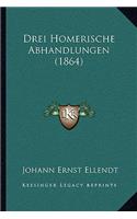 Drei Homerische Abhandlungen (1864)